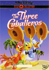 The three caballeros